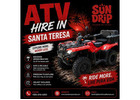 ATV hire in Santa Teresa