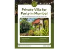 Book Private Villa For Party Mumbai Weekend