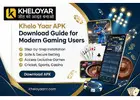 Khelo Yaar APK Download Guide for Modern Gaming Users