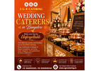 wedding catering services in Bangalore