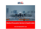 Medical Evacuation Service in Saudi Arabia - Air Medical 24X7