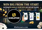Win Big From the Start: Ultimate Khelo Yaar App UPI Setup Guide
