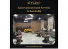 Luxury Beauty Salon Services in East Delhi