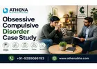 Obsessive Compulsive Disorder Case Study for Mental Wellness