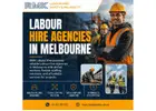 Labour Hire Agencies in Melbourne
