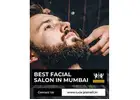 Best Facial Salon in Mumbai for Glowing, Healthy Skin