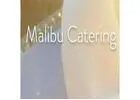 Malibu Catering