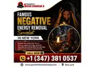 Famous Negative Energy Removal Specialist in New York