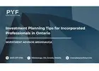Investment Planning Tips for Incorporated Professionals in Ontario