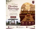 Kalyani Destiny Marriage near Bangalore