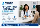 Best Psychiatrist Hospitals in Delhi NCR for Expert Care