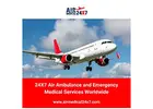 24X7 Air Ambulance and Emergency Medical Services Worldwide
