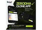Launch Faster, Earn Bigger with a Zerodha Clone App