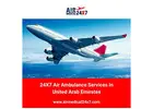 24X7 Air Ambulance Services in United Arab Emirates
