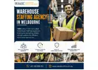 Warehouse Staffing Agency in Melbourne
