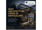 Best Architecture Firms in Bangalore