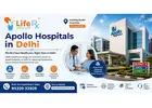 Reliable Healthcare Assistance Near Apollo Hospitals in Delhi