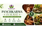 Experience Authentic Panchkarma in Surat for Natural Healing