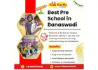 Best Preschool in Banaswadi