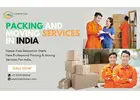 Packing And Moving Services in India | LogisticKart