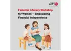 Financial Literacy Workshop for Women – Empowering Financial Independence -