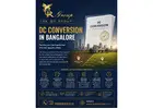 Dc conversion in Bangalore