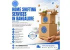 Home Shifting Services in Bangalore | Bangalore Packers