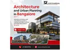 Architecture and Urban Planning in Bangalore