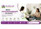 Best Psychotherapy In Surat for Mental Wellness and Personal Growth