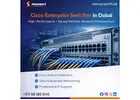 Buy Genuine Cisco Switches in UAE – Get Expert Support & Best Pricing Today! | Proswift.ae