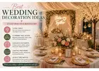 Best Wedding Decoration Ideas for a Beautiful Day