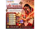 Famous Love Marriage Specialist in California