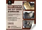 Faux Leather Car Seat Covers In Bangalore