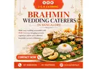 Brahmin Wedding Caterers in Bangalore