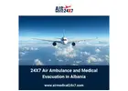 24X7 Air Ambulance and Medical Evacuation in Albania