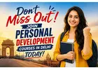 Don't Miss Out! Join Personal Development Courses in Delhi Today