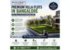 Premium Villa Plots in Bangalore | Buy Villa Plots in Bangalore #Houzbay