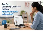 Are You Searching Online for the Best Physiotherapists in Mumbai?