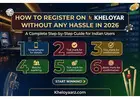 How to Register on Kheloyar Without Any Hassle in 2026: A Complete Step-by-Step Guide