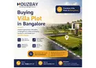 Buying Villa Plot in Bangalore | Premium Villa Plots in Bangalore