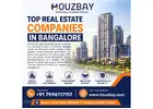 Top Real Estate Companies in Bangalore | Houzbay