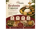 Brahmin Caterer in Bangalore
