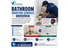 Bathroom grouting services in Bangalore