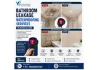 Bathroom Leakage Waterproofing Services in Bangalore