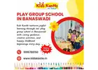 Play Group School in Banaswadi