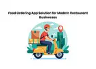Food Ordering App Solution for Modern Restaurant Businesses