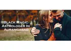 Black Magic Astrologer in Aurangabad