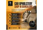 Car Upholstery Shop In Bangalore
