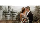 Black Magic Astrologer in Latur
