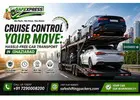 Cruise Control Your Move: Hassle-Free Car Transport in Ghaziabad